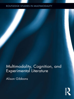 cover image of Multimodality, Cognition, and Experimental Literature